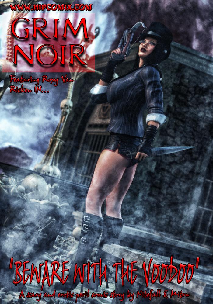 [Mitru] Grim Noir: Beware With The Voodoo #1-6 3D Porn Comic