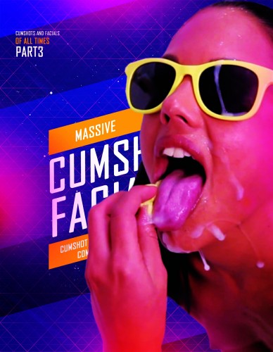Cumshots & Facials Of All times - Part 3 of 3 Full HD